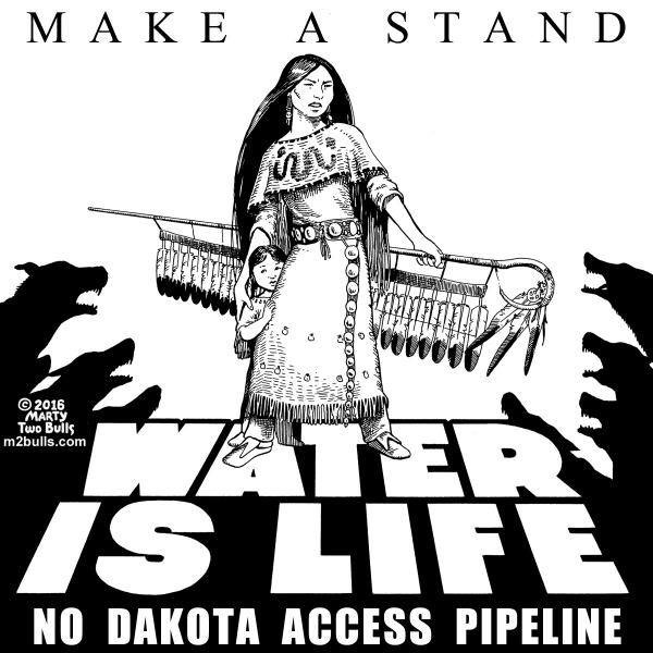 Water is Life Help Standing Rock Reservation